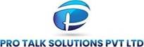 Pro Talk Solutions Pvt.Ltd.