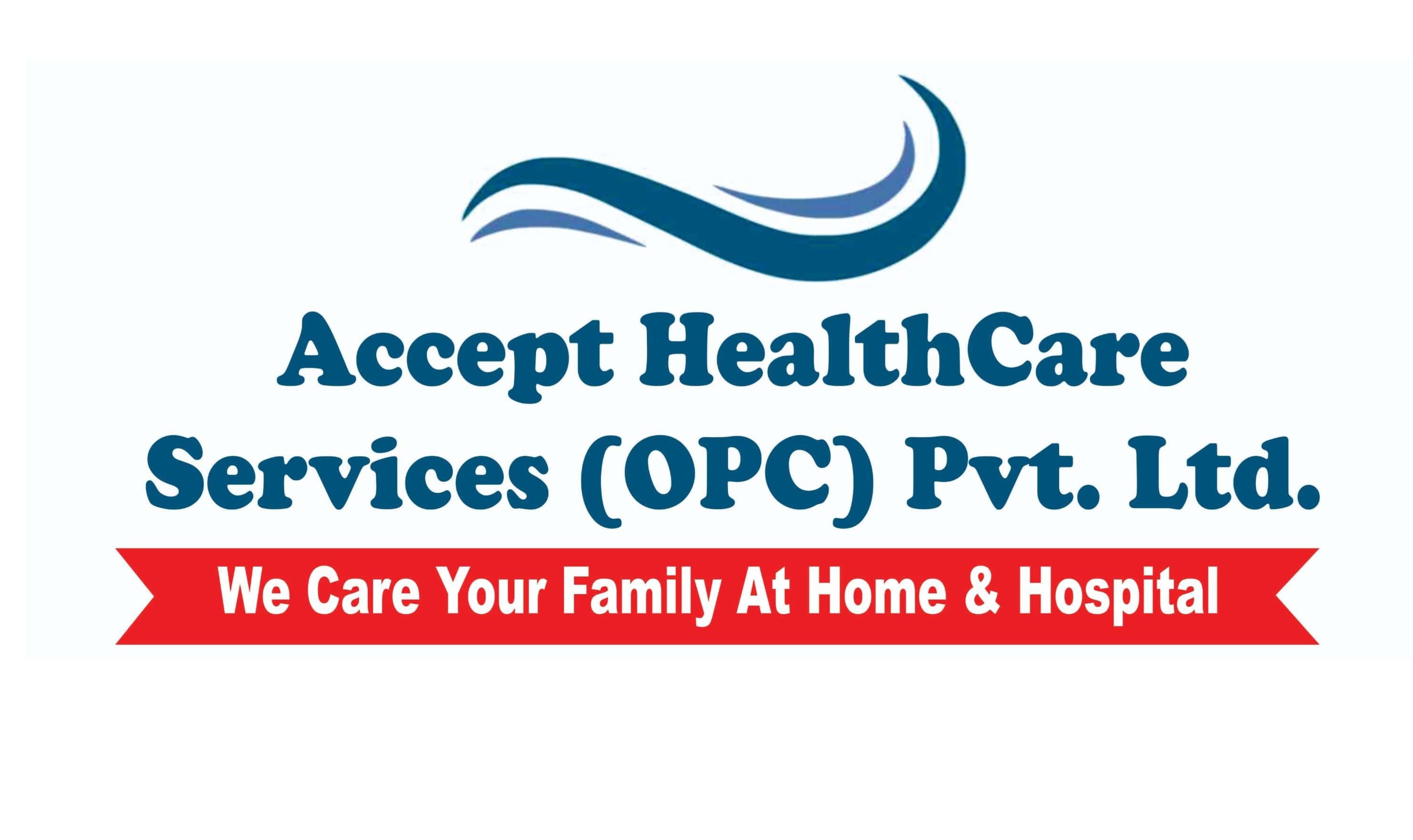 Accept Healthcare Services Opc Private Limited