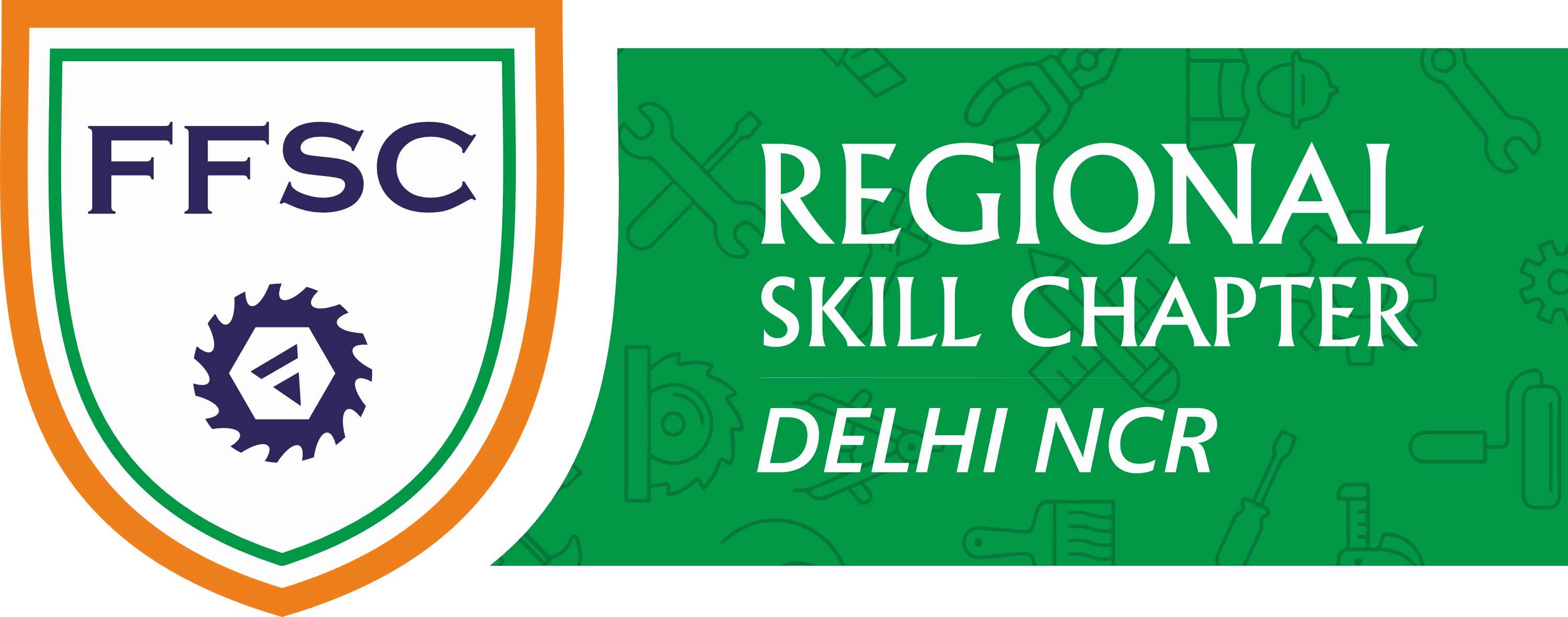 FFSC Regional Skill Chapters (FRSC) | Delhi-NCR
