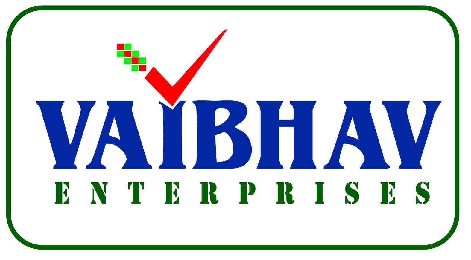 Vaibhav Enterprises